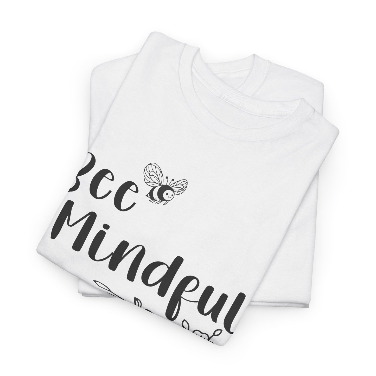 Bee Mindful Phaedra Gardeness Heavy Cotton Tee - Ships from Australia
