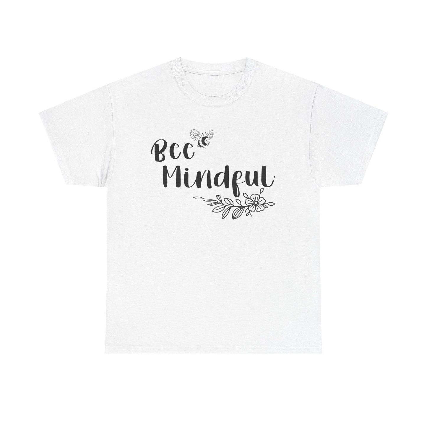 Bee Mindful Phaedra Gardeness Heavy Cotton Tee - Ships from USA