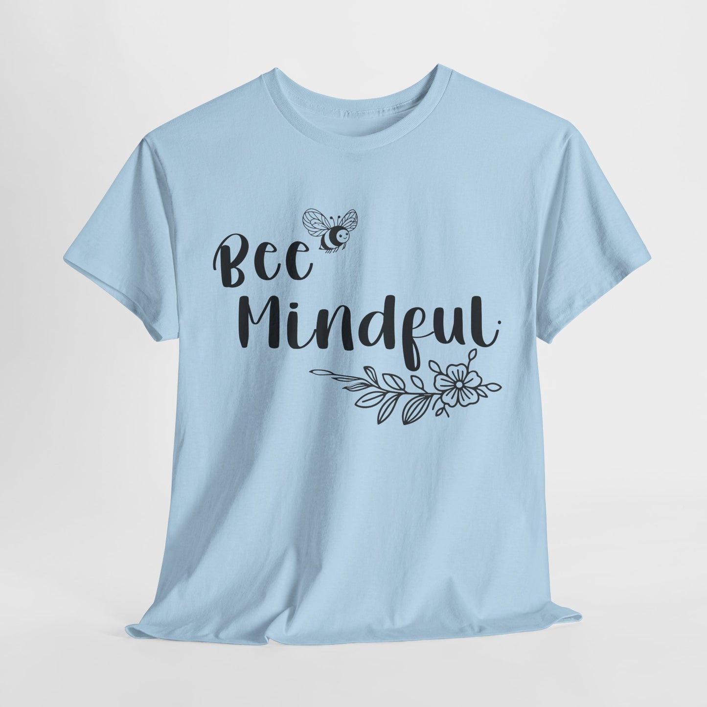 Bee Mindful Phaedra Gardeness Heavy Cotton Tee - Ships from USA